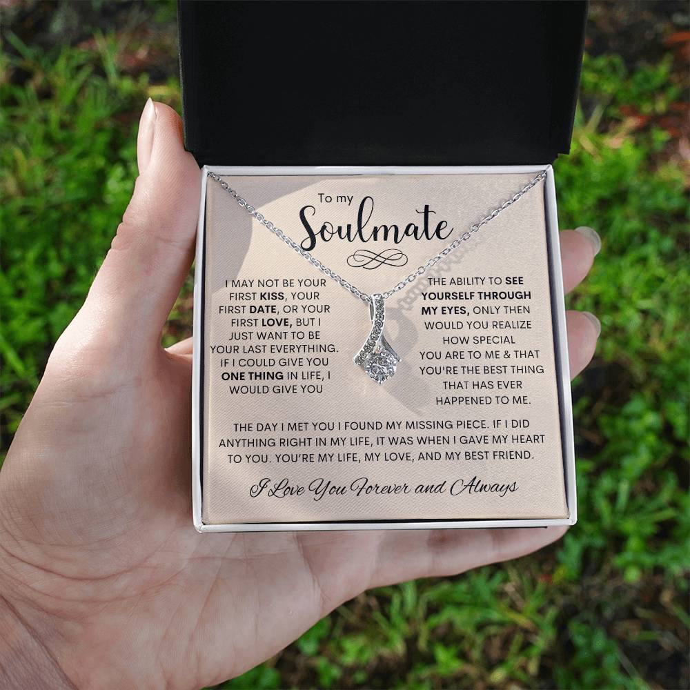 To My Soulmate | I Love You, Forever & Always - Alluring Beauty Necklace