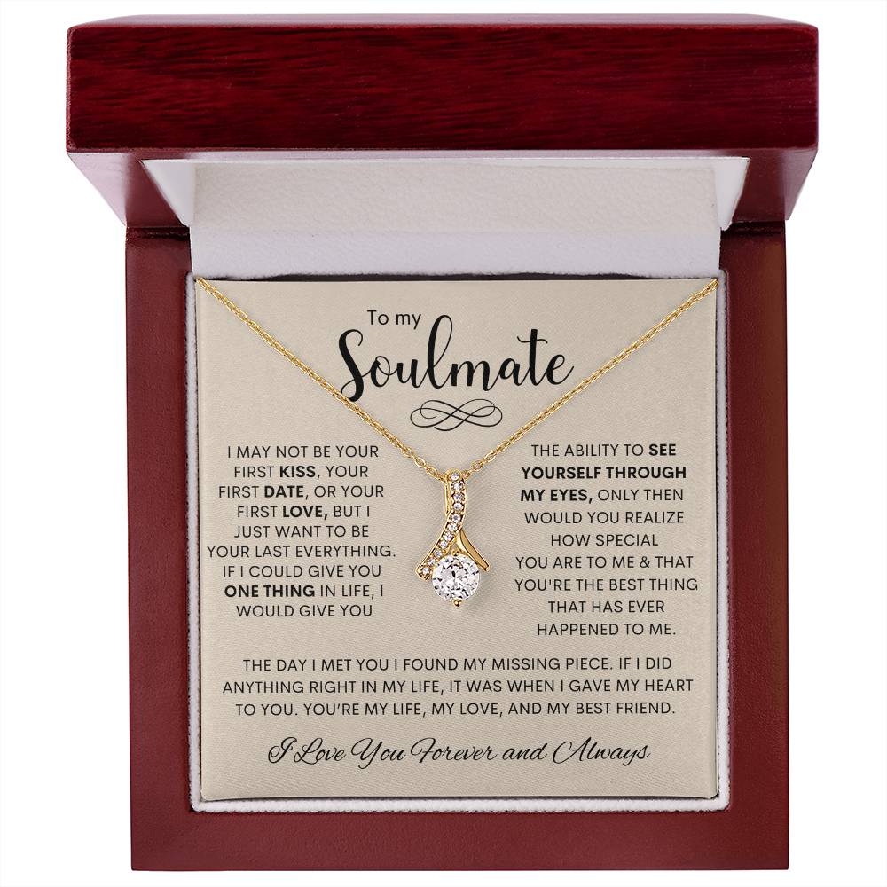 To My Soulmate | I Love You, Forever & Always - Alluring Beauty Necklace