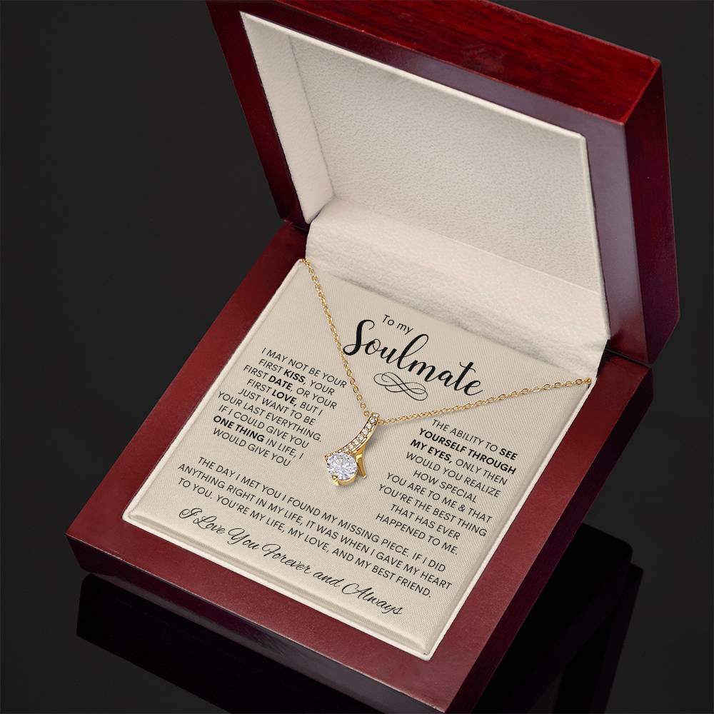 To My Soulmate | I Love You, Forever & Always - Alluring Beauty Necklace