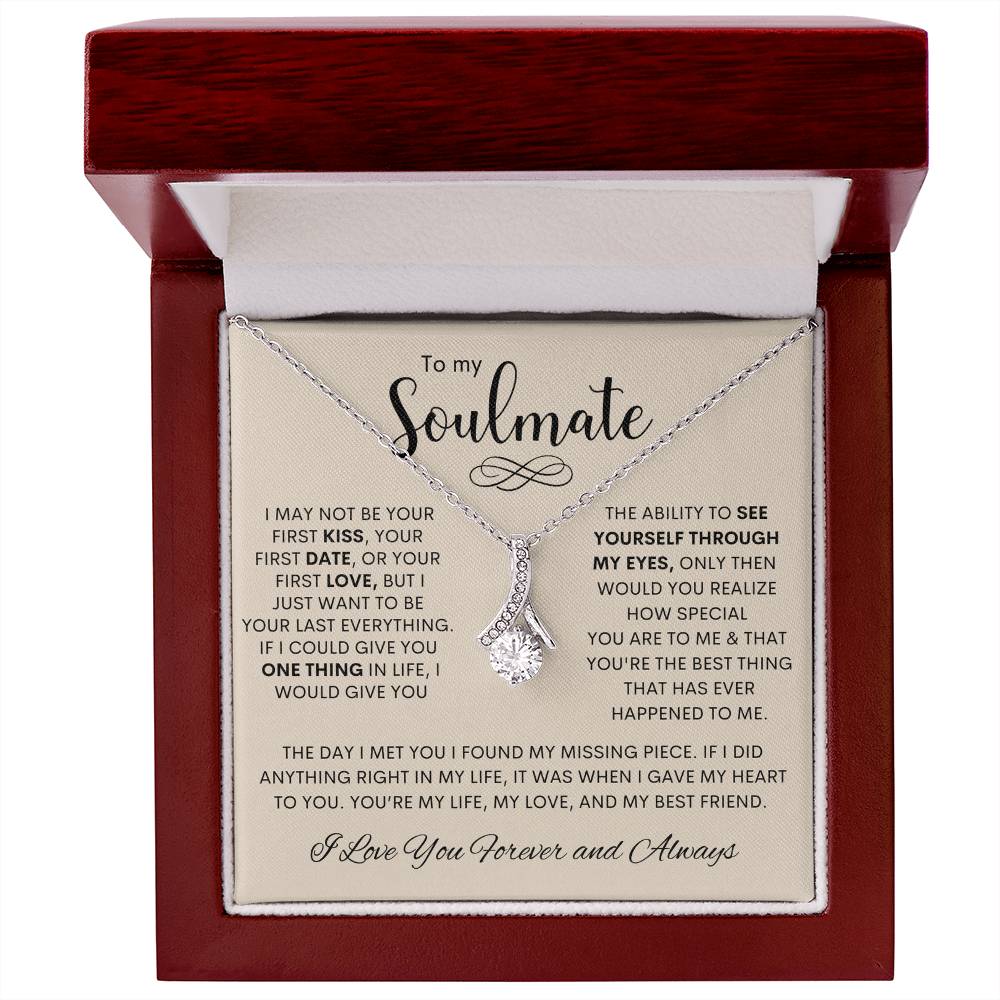 To My Soulmate | I Love You, Forever & Always - Alluring Beauty Necklace