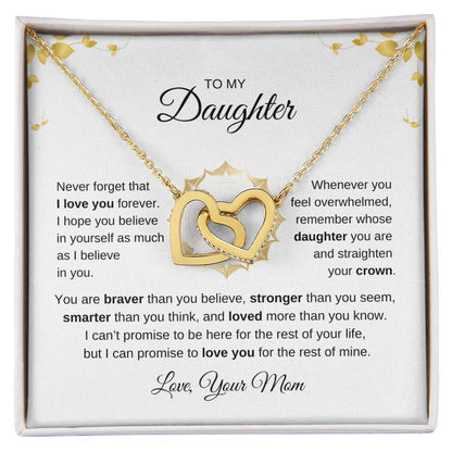 To My Daughter From Mom "Never Forget That I Love You"  Interlocking Hearts Necklace