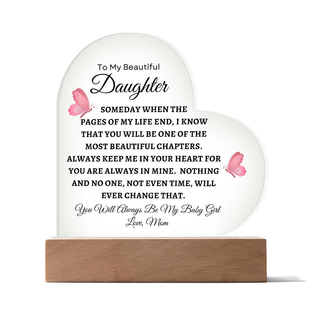 To My Beautiful Daughter | Printed Heart Acrylic Plaque