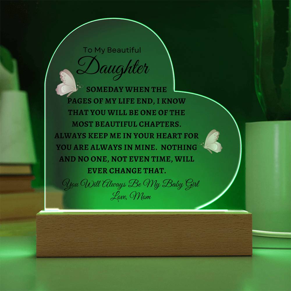 To My Beautiful Daughter | Printed Heart Acrylic Plaque