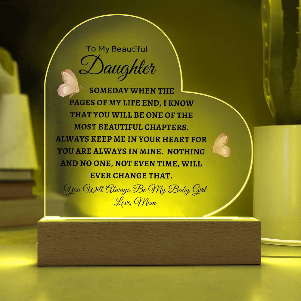 To My Beautiful Daughter | Printed Heart Acrylic Plaque